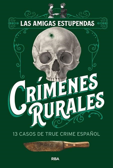 CRÍMENES RURALES | 9788411327831 | LAS AMIGAS ESTUPENDAS / LAS AMIGAS ESTUPENDAS