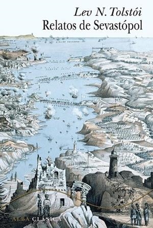 RELATOS DE SEVASTÓPOL | 9788484288978 | TOLSTÓI, LEV N.