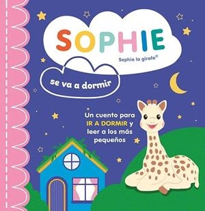 SOPHIE SE VA A DORMIR | 9788410516373 | AA.VV.