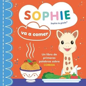SOPHIE VA A COMER | 9788410516397 | AA.VV.