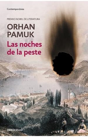 NOCHES DE LA PESTE, LAS | 9788466378956 | ORHAN PAMUK
