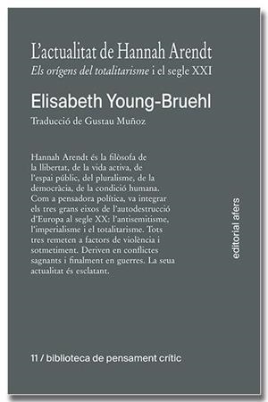 ACTUALITAT DE HANNAH ARENDT | 9791387680039 | ELISABETH YOUNG-BRUEHL