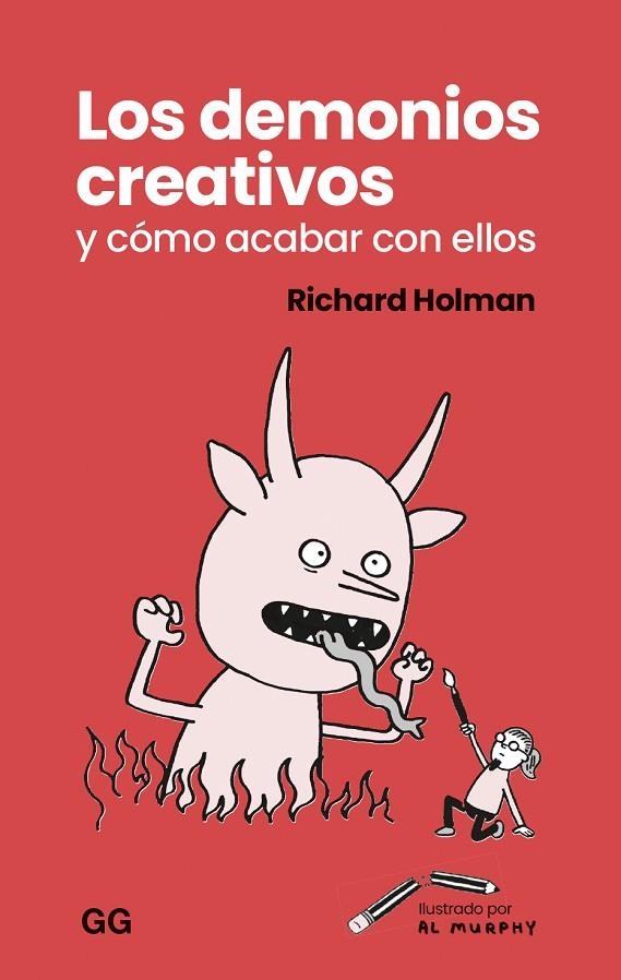 LOS DEMONIOS CREATIVOS Y COMO ACABAR CON ELLOS | 9788425235856