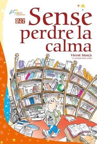 SENSE PERDRE LA CALMA | 9788492388745 | MARÇÀ, VICENT