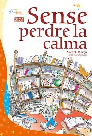 SENSE PERDRE LA CALMA | 9788492388745 | MARÇÀ, VICENT