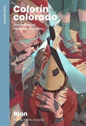 COLORÍN COLORADO | 9788403522800 | PÉREZ RUEDA (BLON), PABLO