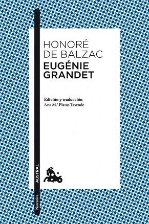 EUGENIE GRANDET | 9788467039634 | DE BALZAC, HONORE