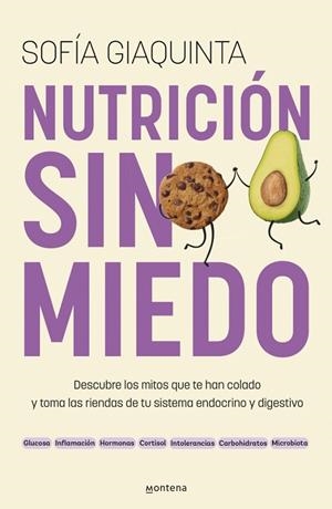 NUTRICIÓN SIN MIEDO | 9788410298743 | GIAQUINTA, SOFÍA