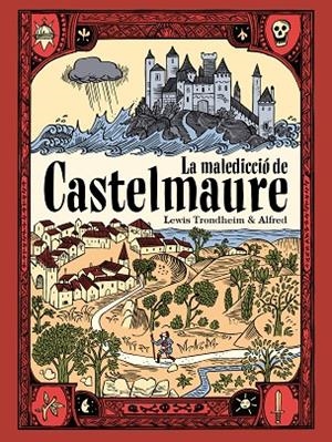 LA MALEDICCIÓ DE CASTELMAURE | 9788419523303 | ALFRED / TRONDHEIM, LEWIS