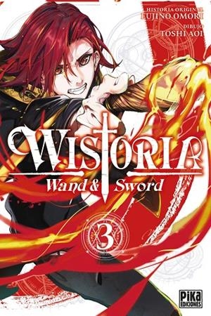 WISTORIA. WAND & SWORD 3 | 9782811699055 | FUJINO, OMORI