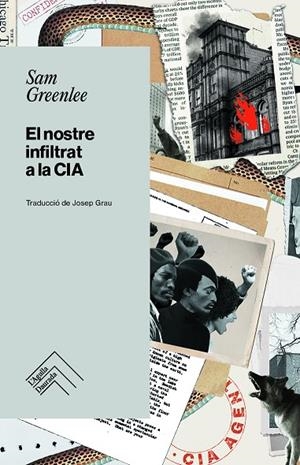 EL NOSTRE INFILTRAT A LA CIA | 9788419515247 | GREENLEE, SAM