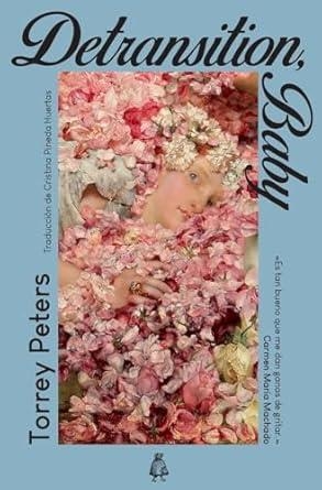 DETRANSITION, BABY | 9791399008104 | PETERS, TORREY