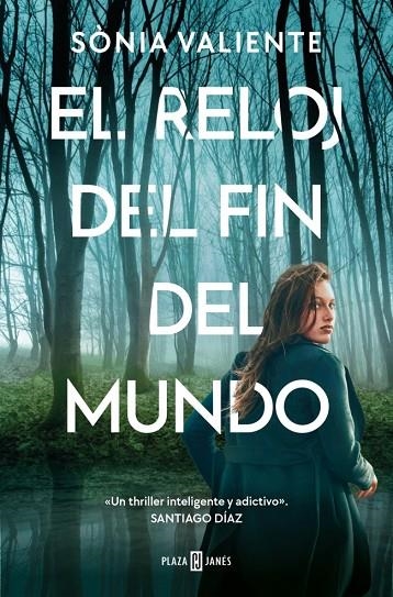 EL RELOJ DEL FIN DEL MUNDO | 9788401036514 | VALIENTE, SÒNIA