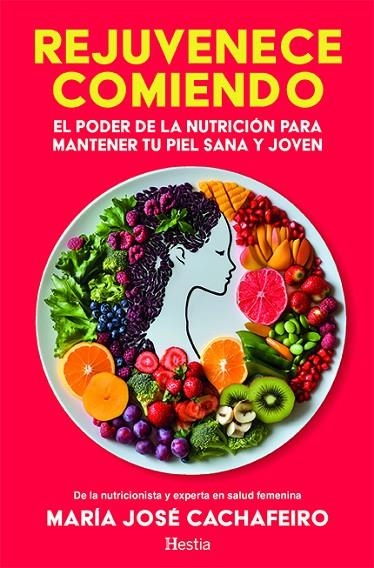 REJUVENECE COMIENDO | 9788412967104 | CACHAFEIRO, MARÍA JOSÉ