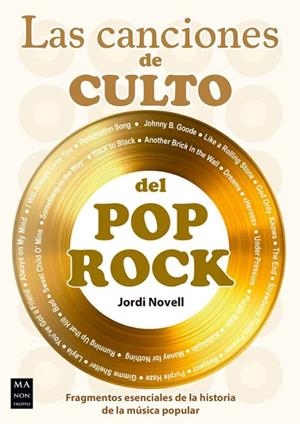 CANCIONES DE CULTO DEL POP ROCK, LAS | 9788410459182 | NOVELL, JORDI
