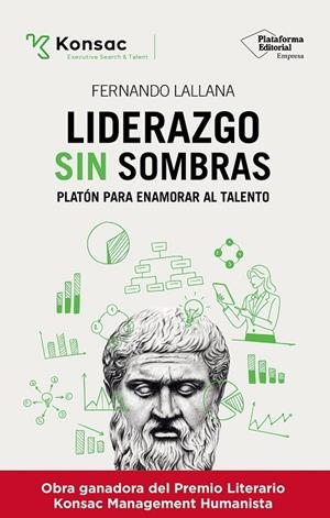 LIDERAZGO SIN SOMBRAS | 9791387568375 | LALLANA, FERNANDO