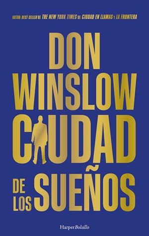 CIUDAD DE LOS SUEÑOS | 9788419802804 | WINSLOW, DON