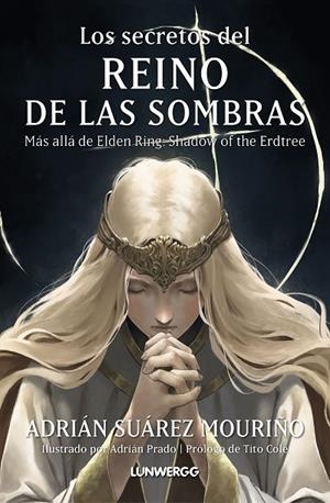 LOS SECRETOS DEL REINO DE LAS SOMBRAS | 9788410378148 | SUÁREZ MOURIÑO, ADRIÁN