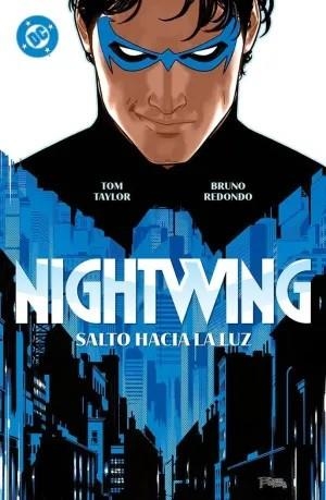 DC PREMIERE. AMANECER DE DC. NIGHTWING 01: SALTO HACIA LA LUZ | 9788410519626 | NEIL EDWARDS/ RICK LEONARDI/ TOM TAYLOR/ BRUNO REDONDO
