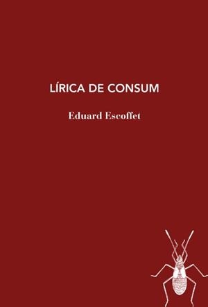 LÍRICA DE CONSUM | 9788412969481 | ESCOFFET, EDUARD