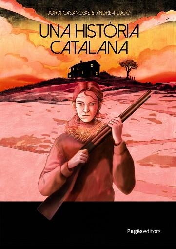 UNA HISTÒRIA CATALANA | 9788413036168 | CASANOVAS, JORDI / LUCIO, ANDREA