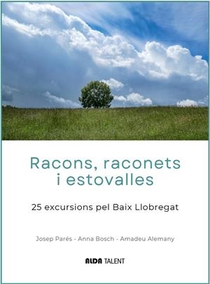 RACONS, RACONETS I ESTOVALLES. | 9788410123618 | PARÉS, JOSEP / BOSCH, ANNA / ALEMANY, AMADEU
