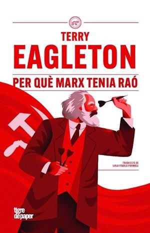 PER QUÈ MARX TENIA RAÓ | 9791387645014 | EAGLETON, TERRY
