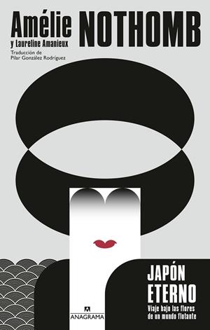 JAPÓN ETERNO | 9788433946249 | NOTHOMB, AMÉLIE / AMANIEUX, LAURELINE