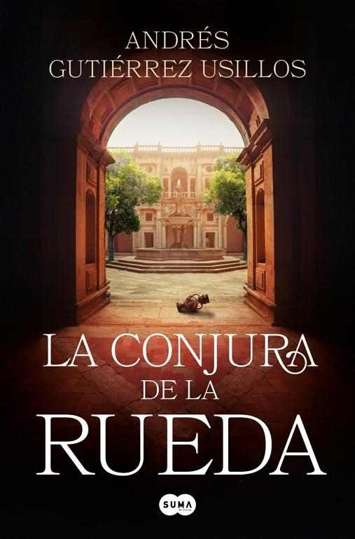 LA CONJURA DE LA RUEDA | 9788419835901 | GUTIÉRREZ USILLOS, ANDRÉS