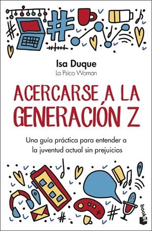 ACERCARSE A LA GENERACIÓN Z | 9788408301141 | DUQUE, ISA