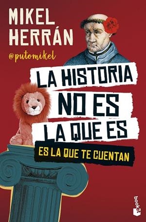 LA HISTORIA NO ES LA QUE ES | 9788408301158 | HERRÁN, MIKEL