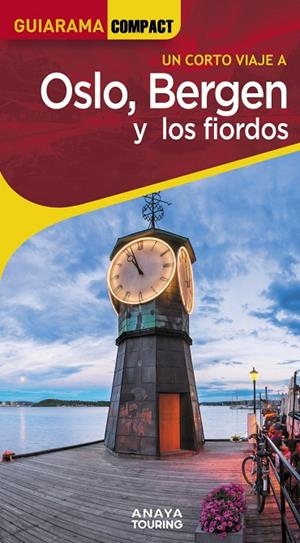 OSLO, BERGEN Y LOS FIORDOS | 9788491588863 | VÁZQUEZ SOLANA, GONZALO