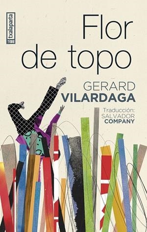 FLOR DE TOPO | 9788410246447 | GERARD VILARDAGA