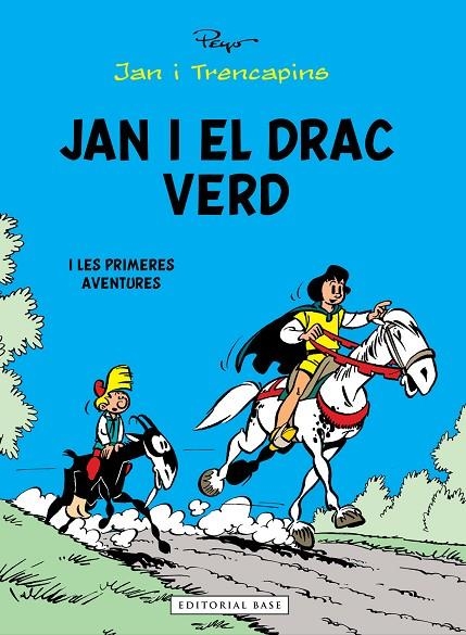 JAN I EL DRAC VERD... I LES PRIMERES AVENTURES | 9788419007674 | CULLIFORD (PEYO), PIERRE