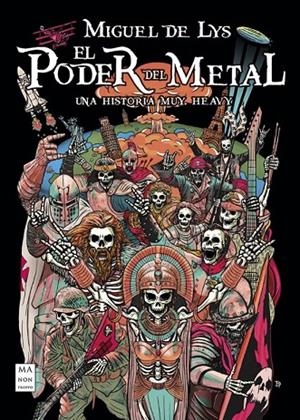 EL PODER DEL METAL | 9788410459199 | MIGUEL DE LYS