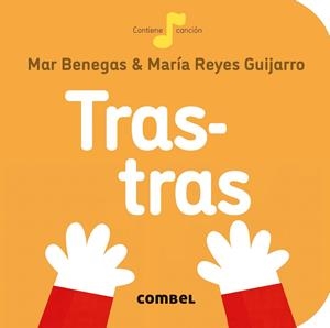 TRAS-TRAS | 9788491014331 | BENEGAS ORTIZ, MARÍA DEL MAR