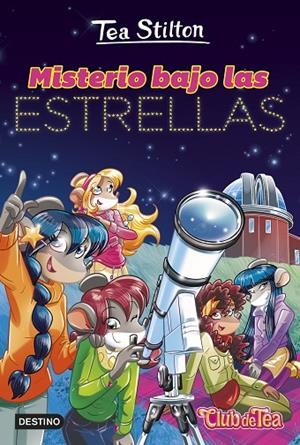 MISTERIO BAJO LAS ESTRELLAS | 9788408298052 | STILTON, TEA