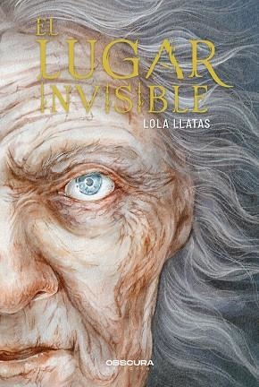EL LUGAR INVISIBLE | 9788412666250 | LLATAS, LOLA