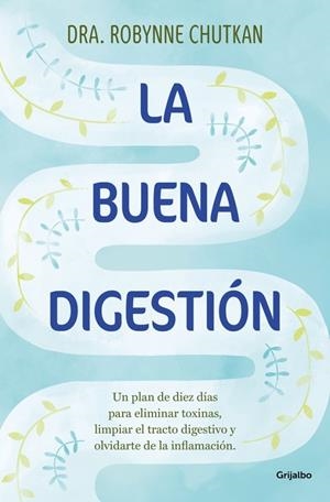 LA BUENA DIGESTIÓN | 9788425369186 | CHUTKAN, DRA. ROBYNNE