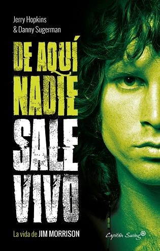 DE AQUÍ NADIE SALE VIVO | 9788494740800 | HOPKINS, JERRY / N SUGERMAN, SANNY