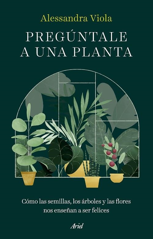 PREGÚNTALE A UNA PLANTA | 9788434438781 | VIOLA, ALESSANDRA