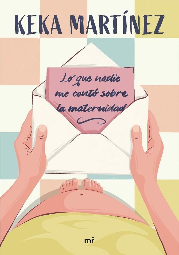 LO QUE NADIE ME CONTÓ SOBRE LA MATERNIDAD | 9788427053724 | MARTÍNEZ, KEKA