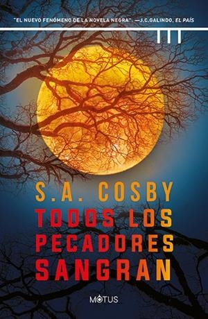 TODOS LOS PECADORES SANGRAN | 9788419767424 | COSBY, S. A.