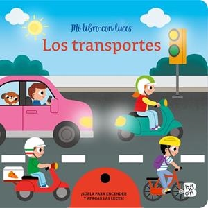 MI LIBRO CON LUCES-LOS TRANSPORTES | 9789403241357 | BALLON
