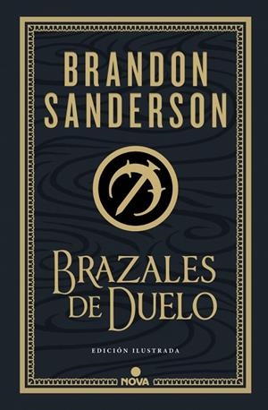 BRAZALES DE DUELO (EDICIÓN ILUSTRADA) (WAX & WAYNE: EDICIÓN ILUSTRADA 3) | 9788410466074 | SANDERSON, BRANDON