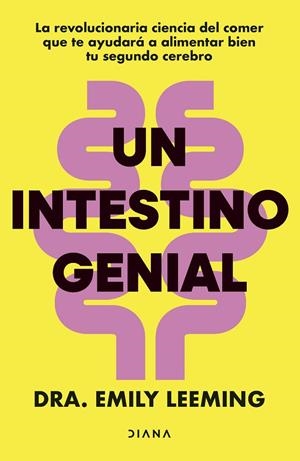 UN INTESTINO GENIAL | 9788411192446 | DRA. EMILY LEEMING