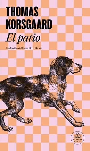 EL PATIO (TRILOGÍA DE TUE 1) | 9788439744764 | KORSGAARD, THOMAS