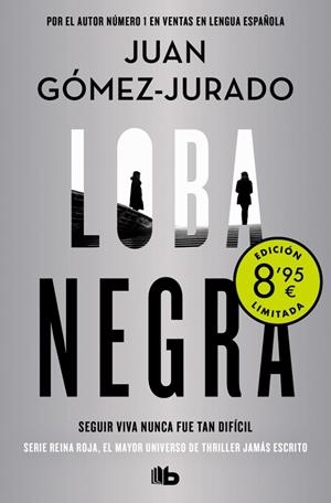 LOBA NEGRA (CAMPAÑA DE VERANO EDICIÓN LIMITADA) (ANTONIA SCOTT 2) | 9788413146645 | GÓMEZ-JURADO, JUAN