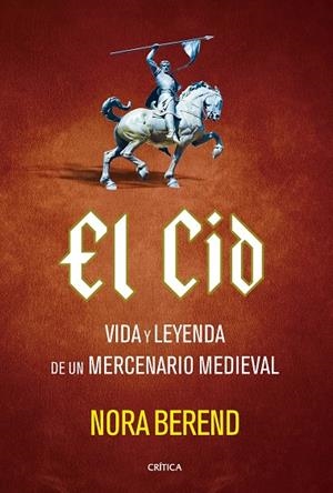 EL CID | 9788491997740 | BEREND, NORA