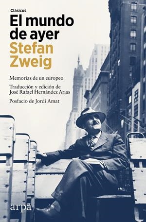 EL MUNDO DE AYER | 9788410313835 | ZWEIG, STEFAN